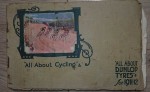a2522 1911 1912 Booklet All about Cycling all about Dunlop tyres. Click for more information...